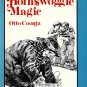Hornswoggle Magic By Otto Coontz For Ages 8-12 First Edition Hardcover Book Vintage 1981