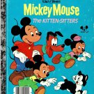 Walt Disney's Mickey Mouse The Kitten Sitters A Little Golden Hardcover Book Vintage 1976 Walt Disney's Mickey Mouse The Kitten Sitters A Little Golden Hardcover Book Vintage 1976
