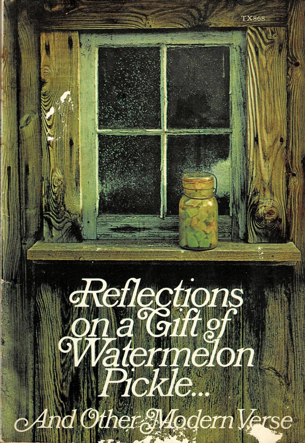 Reflections on A Gift of Watermelon Pickle & Other Modern Verse Paperback Book Vintage 1974