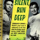 Run Silent Run Deep Commander Edward L. Beach Clark Gable Cover Paperback Book Vintage 1958 Run Silent Run Deep Commander Edward L. Beach Clark Gable Cover Paperback Book Vintage 1958