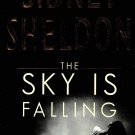 The Sky is Falling By Sidney Sheldon First Edition Hardcover Book 2000