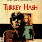 Turkey Hash By Craig Nova Paperback Book Vintage 1984 Turkey Hash By Craig Nova Paperback Book Vintage 1984