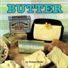 Butter By Susan Wake Children Ages 6 to 9 Hardcover Book 1990
