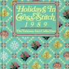 Holidays in Cross Stitch 1989 The Vanessa Ann Collection Large Glossy Hardcover Book