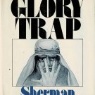 The Glory Trap A Walker Mystery By Sherman Williamson Hardcover Book Vintage 1977 The Glory Trap A Walker Mystery By Sherman Williamson Hardcover Book Vintage 1977