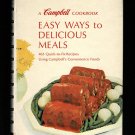 A Campbell Cookbook Easy Ways To Delicious Meals Spiral Hardcover Book Vintage 1967 A Campbell Cookbook Easy Ways To Delicious Meals Spiral Hardcover Book Vintage 1967