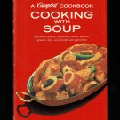 A Campbell Cookbook Cooking with Soup 608 Recipes Spiral Hardcover Book Vintage 1982