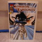 COMMON GROUNDS #1 NM