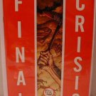 FINAL CRISIS #1 NM (2008) “B” COVER- D.C. MINI SERIES OF 2008