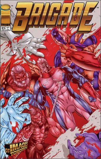 BRIGADE #25 VF/NM *IMAGE*