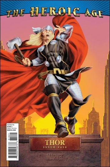THOR #610 VF/NM (2010) HEROIC VARIANT *SALE*