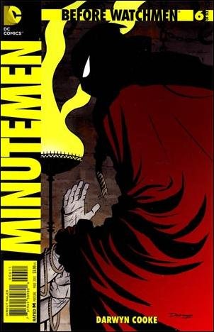 Before Watchmen: Minutemen #6 [2012]