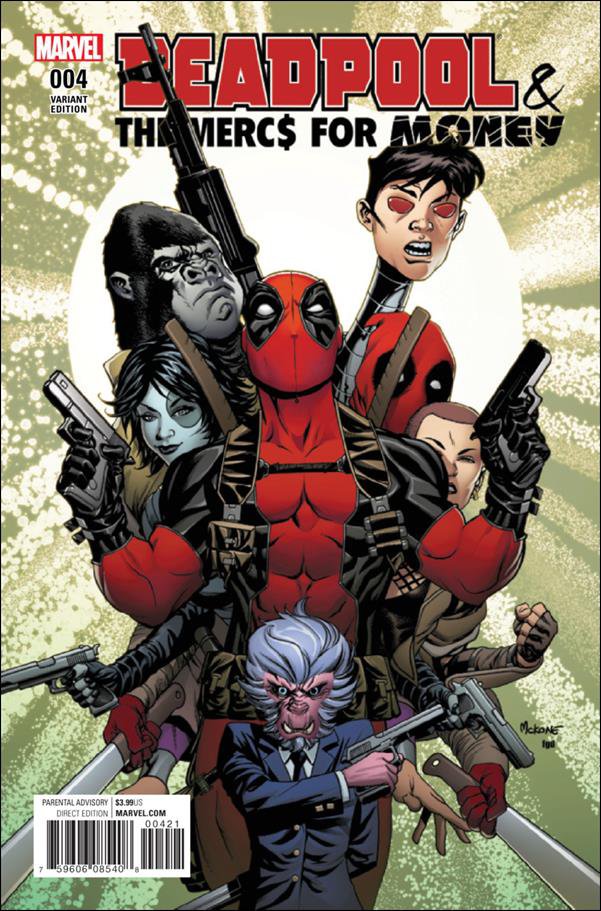 Deadpool & The Mercs for Money #4 Mike McKone Variant Cover [2016] VF/NM Marvel Comics
