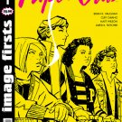 Image Firsts: Paper Girls #1 [2016] VF/NM Image Comics