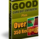 Good Carb Diet Overview