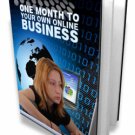 One Month To Your Own Online Business
