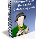 5 Simple Steps To Rock-Solid Outsourcing Deals