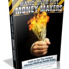 PDF eBook - Hand Over Fist Money Makers + 5 more highly valuable eBooks