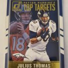 Peyton Manning & Julius Thomas 2016 Donruss Top Targets Insert Card