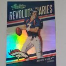John Elway 2018 Absolute Revolutionaries Insert Card