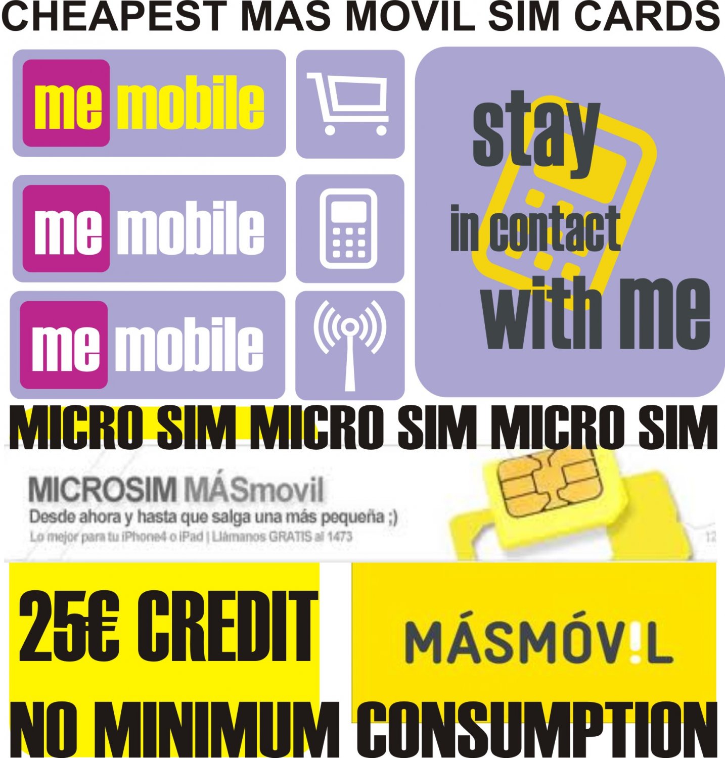 Mas Movil spanish micro Sim card for Spain 25€ CREDIT INCLUDED