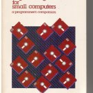 Software Engineering for Small Computers / a Programmers Companion