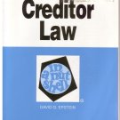 Debtor - Creditor Law In a Nut Shell