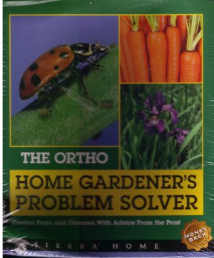 Ortho Home Gardener's Problem Solver