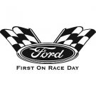 FORD first on race day Vinyl Decal Sticker