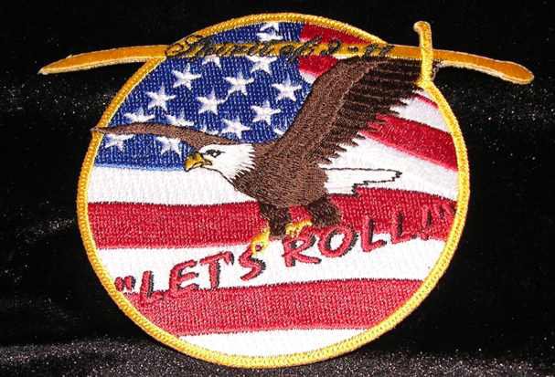 Todd Beamer's words "Are you guys ready? Let's roll" - Flight 93 September 11th