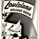 1947 Louisiana: Holiday Haven