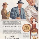 1949 Old Thompson Brand: Wed in the Wood