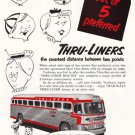 1953 Trailways: 5 out of 5 preferred Thru-Liners