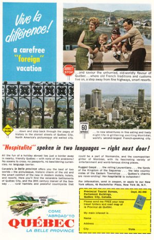 1962 Quebec: Vive la difference! A carefree foreign vacation.