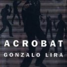 Acrobat By Gonzalo Lira