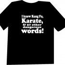 I Know Kung Fu Funny  T-Shirt NEW