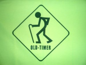 Old Timer Funny  T-Shirt NEW