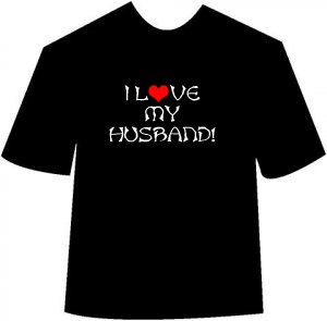 I Love My Husband T-shirt