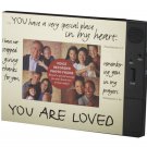You Are Loved Frame - Record a Message