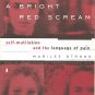 A Bright Red Scream