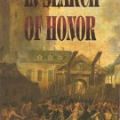 In Search Of Honor