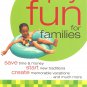 Simply Fun For Families
