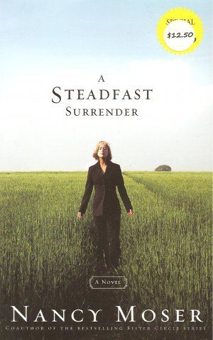 A Steadfast Surrender