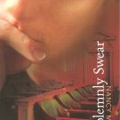 Solemnly Swear - A Novel