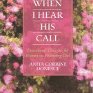When I Hear His Call