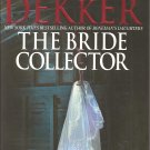The Bride Collector