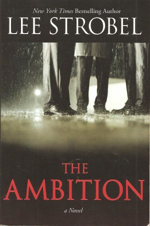 The Ambition - A Novel