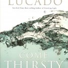 Come Thirsty