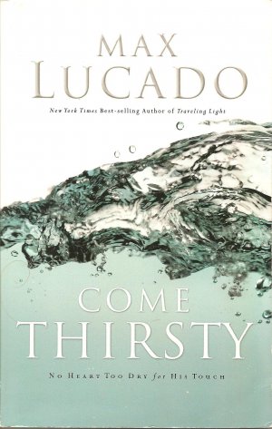 Come Thirsty