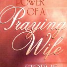 The Power Of A Praying Wife